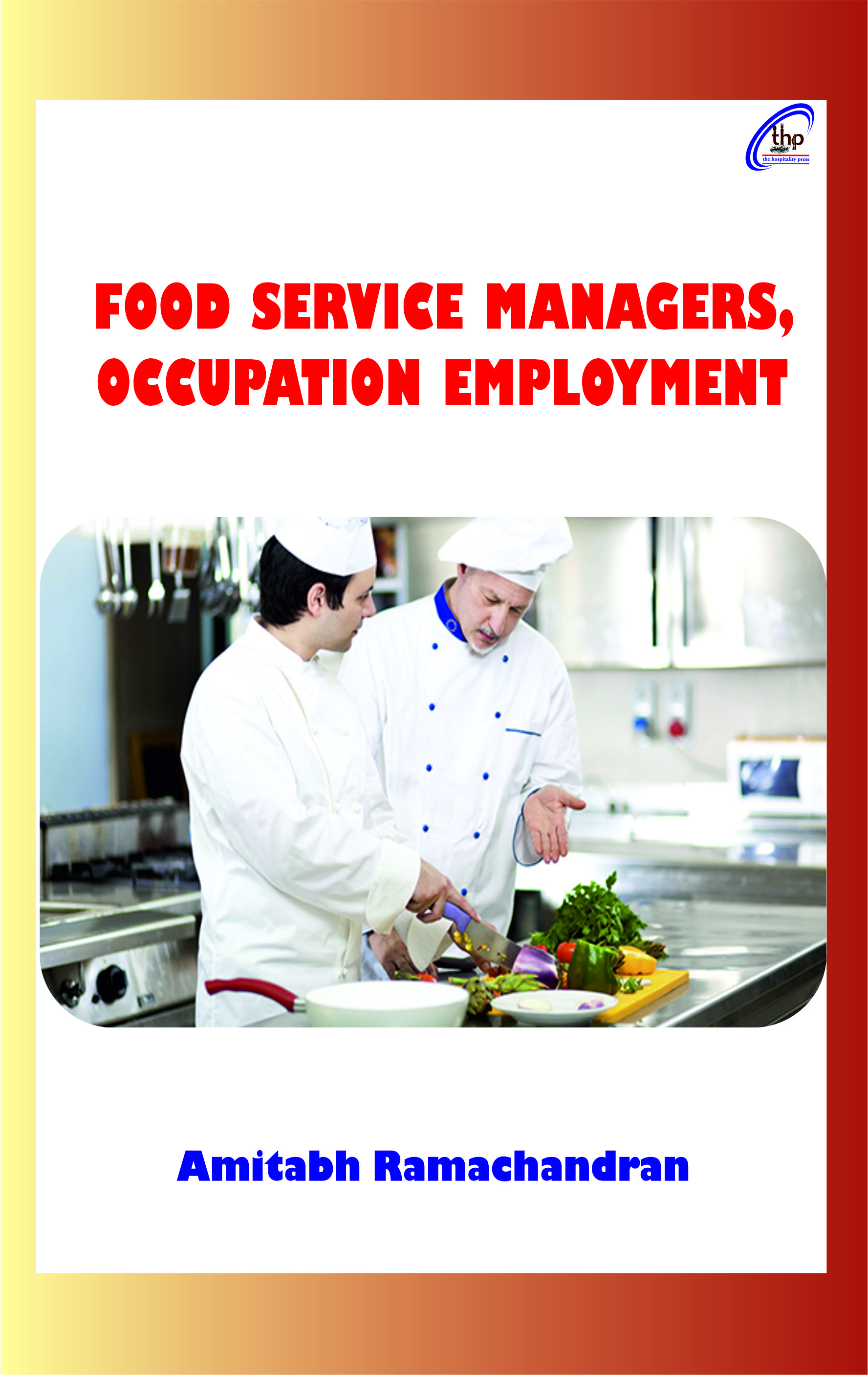 Food Service Managers, Occupation Employment